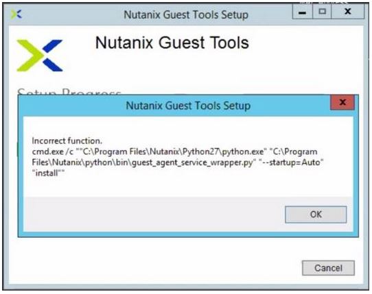 Nutanix NGT Tool Installation Failed Error