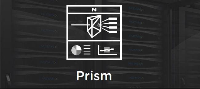 Nutanix Adopted Prism Architecture