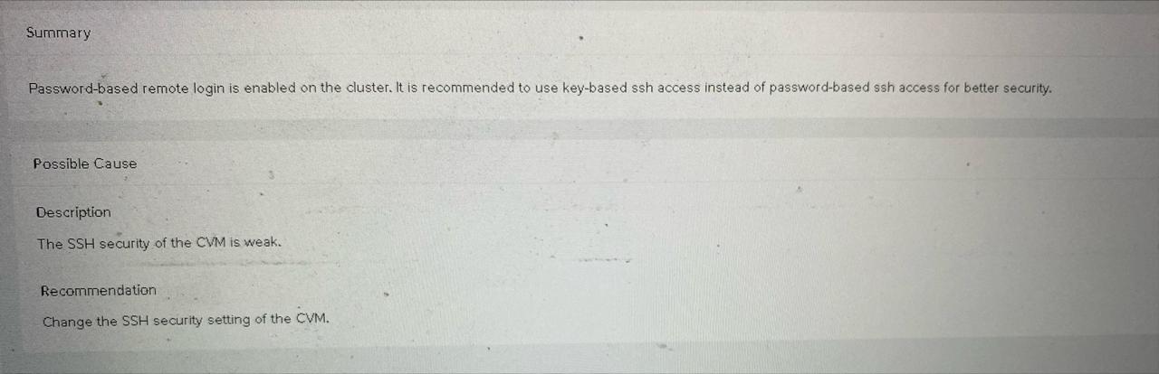 Password-based-Remote-Login-is-Enabled-on-the-Nutanix-cluster-The-cluster-is-using-password-based-ssh-access-for-the-cvm